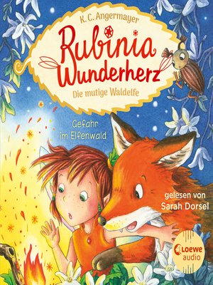 cover image of Rubinia Wunderherz, die mutige Waldelfe (Band 4)--Gefahr im Elfenwald